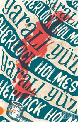 Sherlock Holmes 3 - Yaralı Yüz